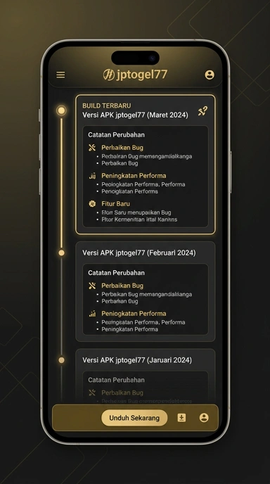 Riwayat Versi Aplikasi jptogel77 untuk Pengguna Android